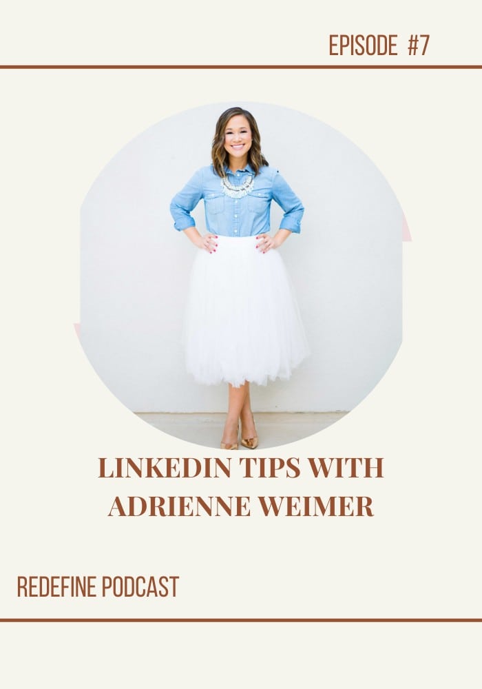 LINKEDIN TIPS WITH ADRIENNE WEIMER