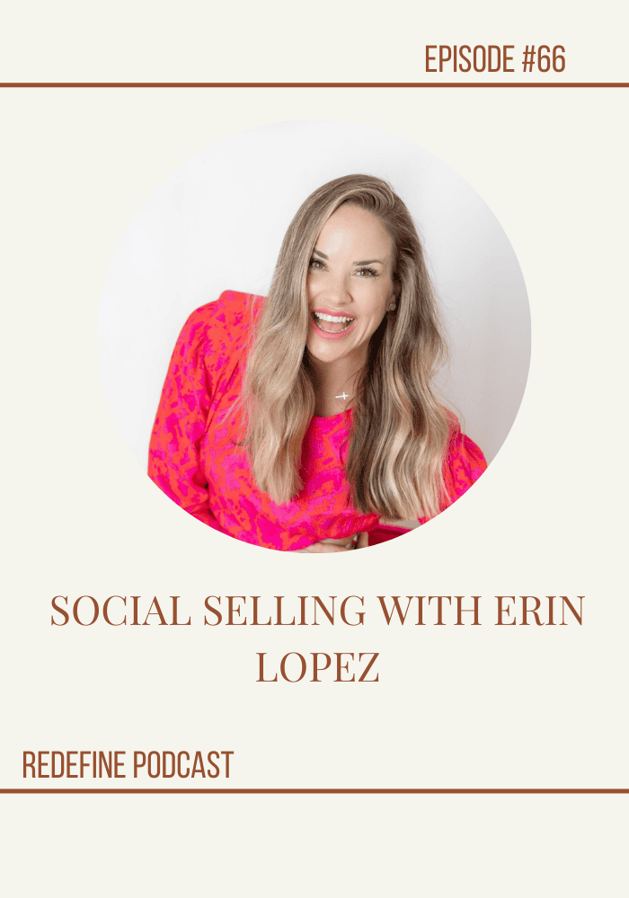 Social Selling with Erin Lopez