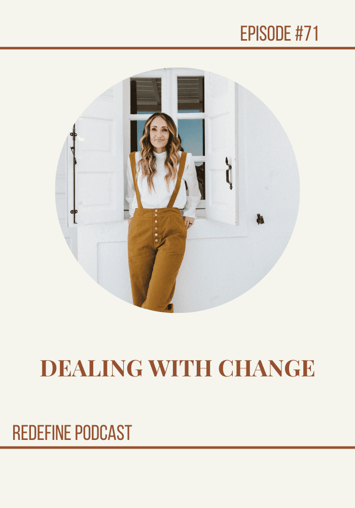 Dealing With Change