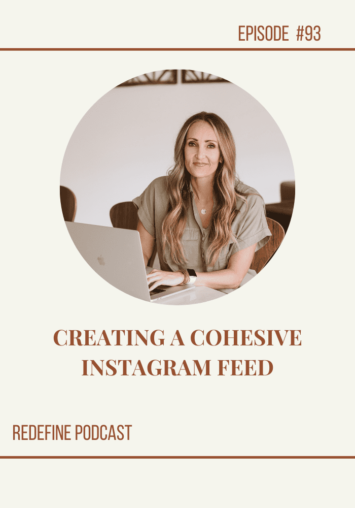 CREATING A COHESIVE INSTAGRAM FEED