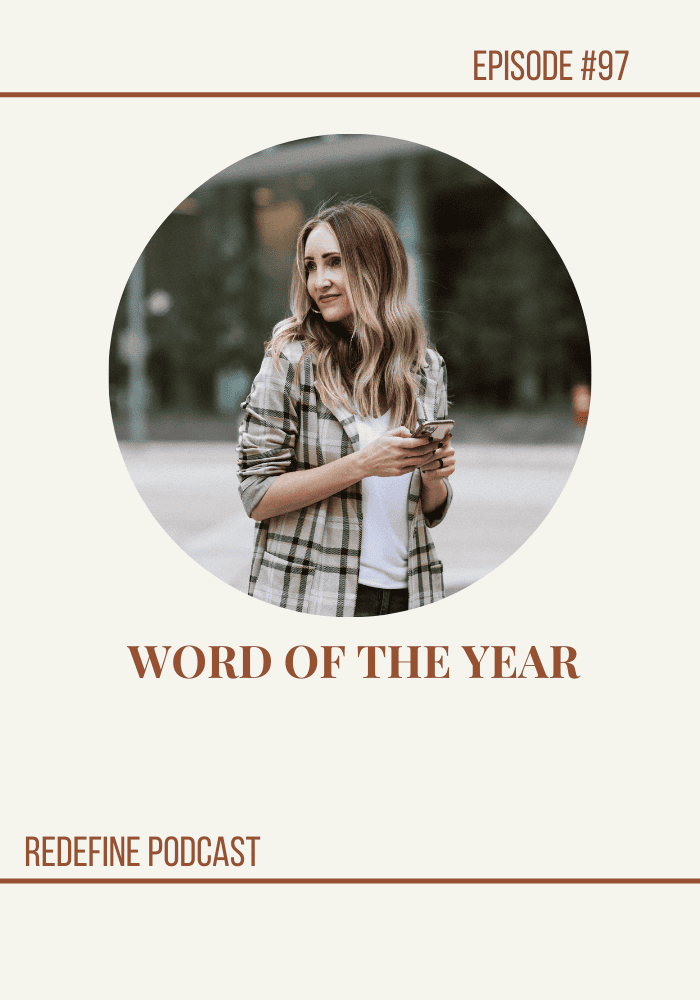 Episode #97 Word of the Year