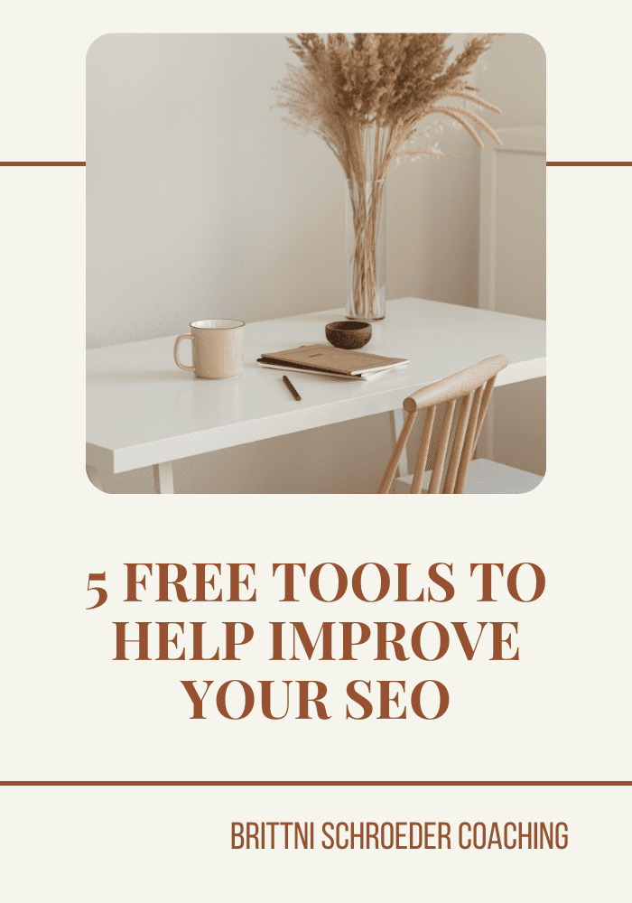 5 FREE TOOLS TO HELP IMPROVE YOUR SEO