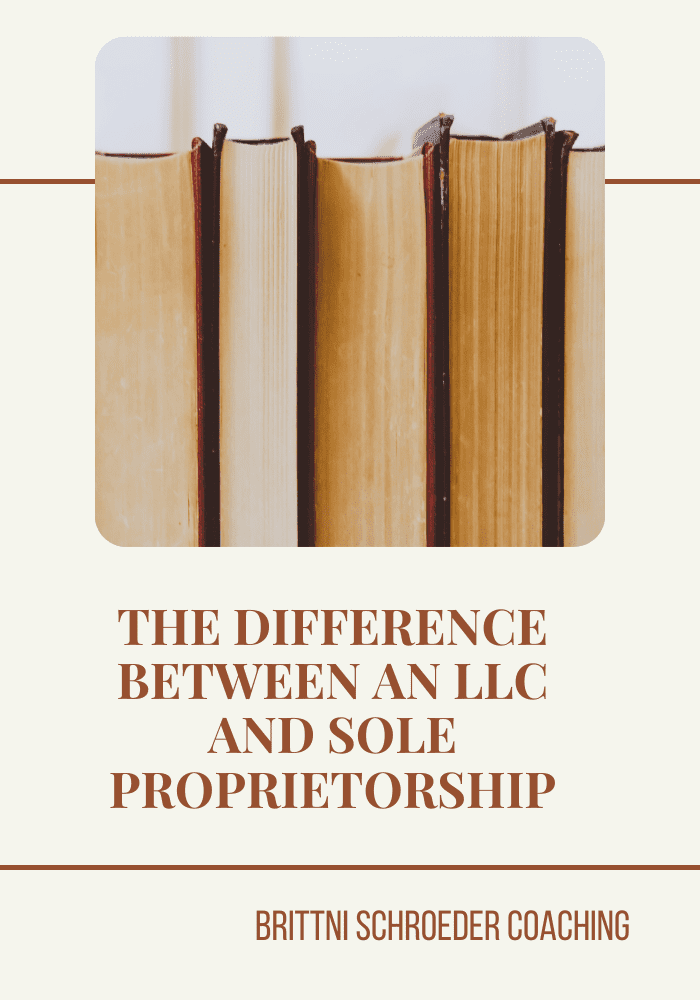 THE DIFFERENCE BETWEEN AN LLC AND SOLE PROPRIETORSHIP