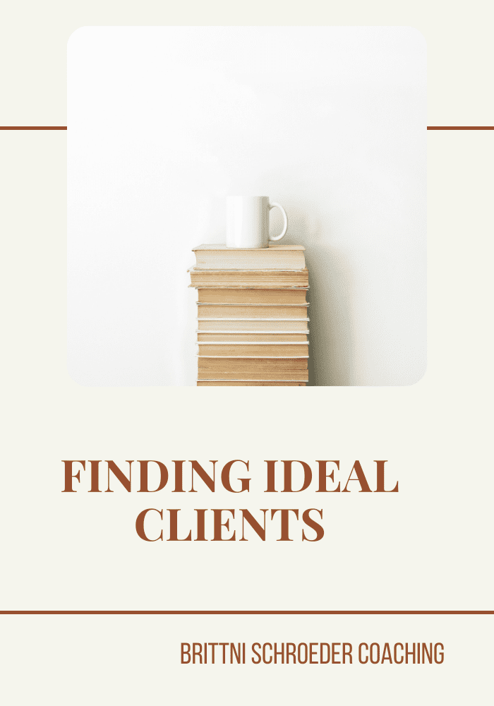 FINDING IDEAL CLIENTS