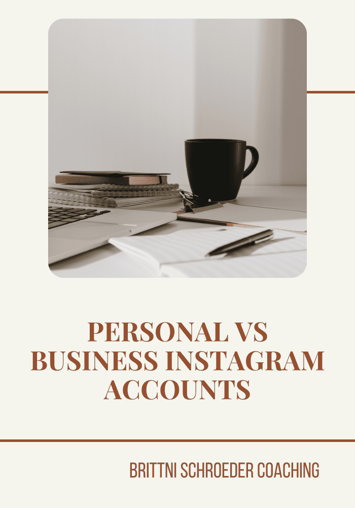 PERSONAL VS BUSINESS INSTAGRAM ACCOUNTS