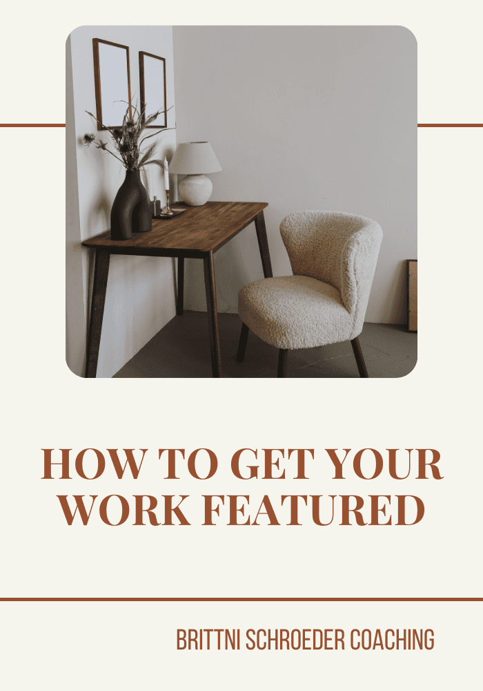 HOW TO GET YOUR WORK FEATURED