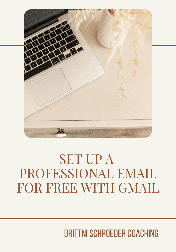 SET UP A PROFESSIONAL EMAIL FOR FREE WITH GMAIL