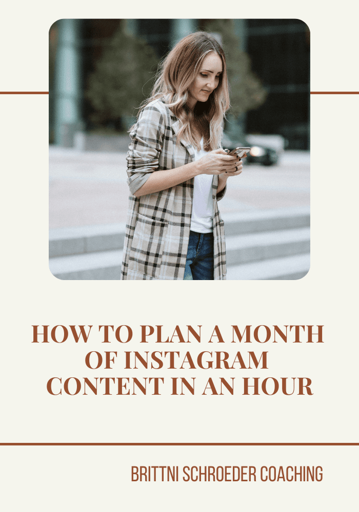 HOW TO PLAN A MONTH OF INSTAGRAM CONTENT IN AN HOUR