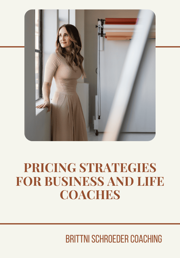 PRICING STRATEGIES FOR BUSINESS AND LIFE COACHES