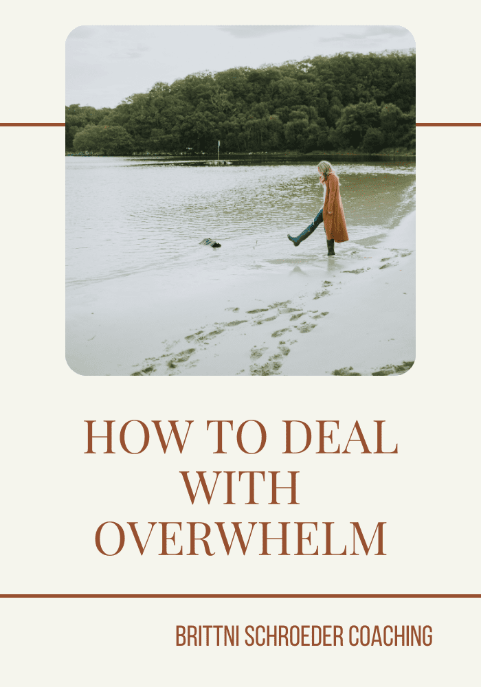 HOW TO DEAL WITH OVERWHELM