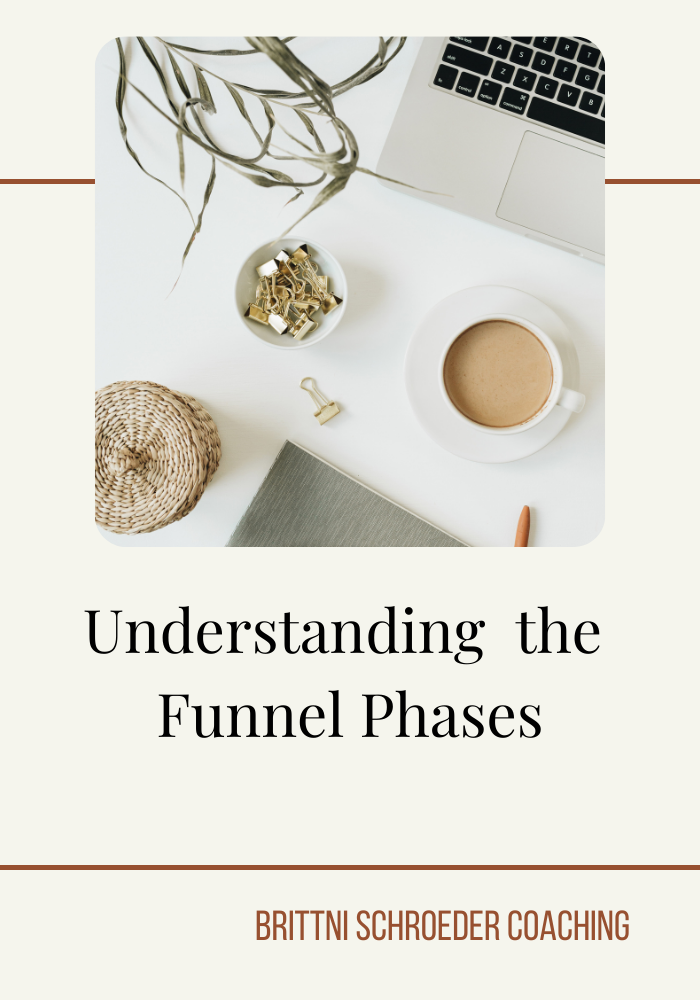 Understanding the Funnel Phases