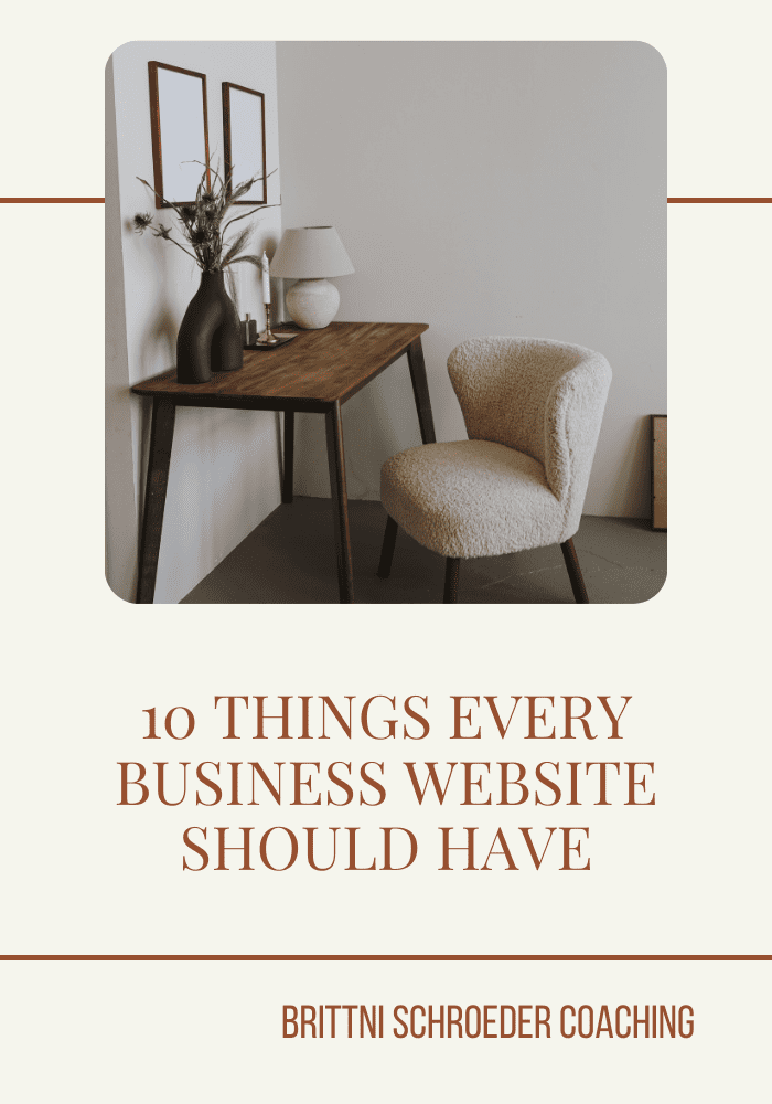 10 THINGS EVERY BUSINESS WEBSITE SHOULD HAVE