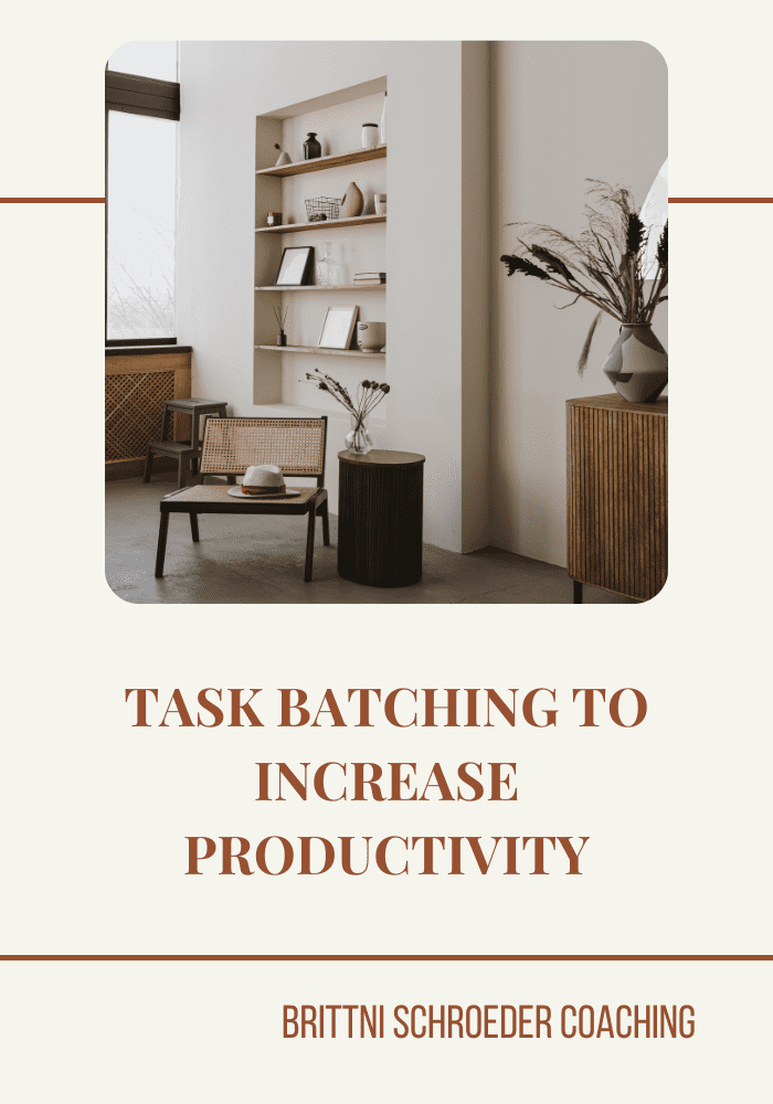 task batching to increase productivity