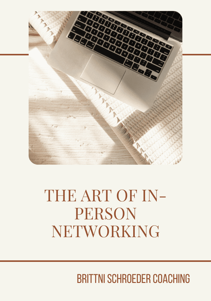 THE ART OF IN-PERSON NETWORKING