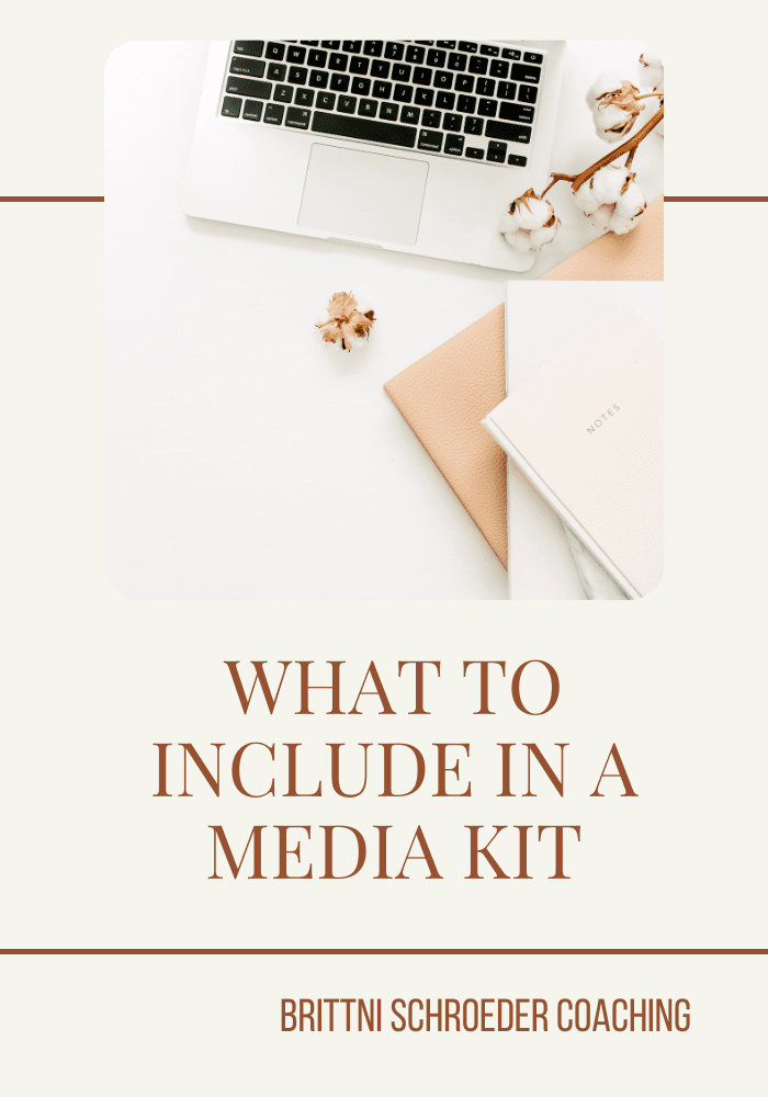 WHAT TO INCLUDE IN A MEDIA KIT